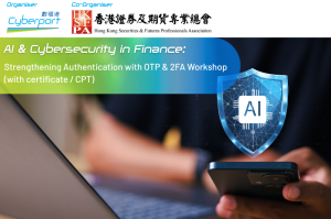 AI & Cybersecurity in Finance: Strengthening Authentication with OTP & 2FA Workshop (with certificate / CPT)
